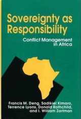 9780815718284-0815718284-Sovereignty as Responsibility: Conflict Management in Africa