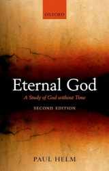 9780199590391-0199590397-Eternal God: A Study of God without Time