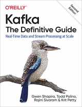 9781492043089-1492043087-Kafka: The Definitive Guide: Real-Time Data and Stream Processing at Scale