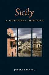 9781623719579-1623719577-Sicily: A Cultural History (Interlink Cultural Histories)