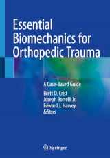 9783030369927-3030369927-Essential Biomechanics for Orthopedic Trauma: A Case-Based Guide
