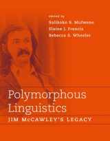 9780262562096-026256209X-Polymorphous Linguistics: Jim McCawley's Legacy