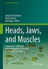 9783319935591-3319935593-Heads, Jaws, and Muscles: Anatomical, Functional, and Developmental Diversity in Chordate Evolution (Fascinating Life Sciences)