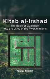 9789644386237-964438623X-Kitab Al-Irshad: The Book of Guidance into the Lives of the Twelve Imams
