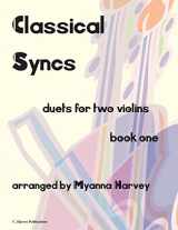 9781635230178-1635230179-Classical Syncs; Duets for Two Violins, Book One