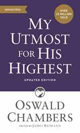 9781640702240-1640702245-My Utmost for His Highest: Updated Language Mass Market Paperback (A Daily Devotional with 366 Bible-Based Readings) (Authorized Oswald Chambers Publications)