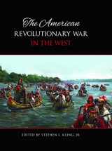 9780996455718-099645571X-The American Revolutionary War in the West