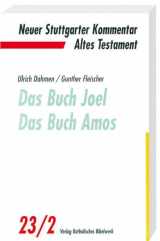 9783460072329-3460072326-Neuer Stuttgarter Kommentar, Altes Testament, Bd.23/2, Das Buch Joel, Das Buch Amos