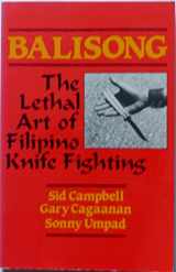 9780873643542-0873643542-Balisong: The Lethal Art of Filipino Knife Fighting