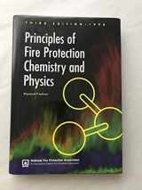 9780877654407-0877654409-Principles of Fire Protection Chemistry and Physics