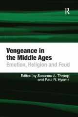 9780754664215-075466421X-Vengeance in the Middle Ages: Emotion, Religion, and Feud