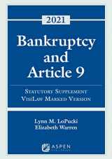 9781543844535-1543844537-Bankruptcy & Article 9: 2021 Statutory Supplement, VisiLaw Marked Version (Supplements)