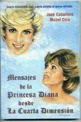 9780966225105-0966225104-Mensajes de la Princesa Diana desde La Cuarta Dimension