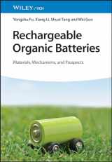 9783527350803-3527350802-Rechargeable Organic Batteries: Materials, Mechanisms, and Prospects