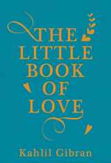 9781786072818-1786072815-The Little Book of Love
