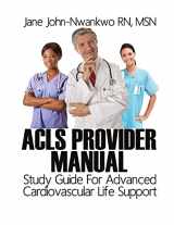 9781497343443-1497343445-ACLS Provider Manual: Study Guide For Advanced Cardiovascular Life Support