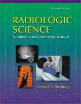 9780323013369-0323013368-Radiologic Science for Technologists - Workbook and Laboratory Manual