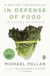 9780143114963-0143114964-In Defense of Food: An Eater's Manifesto