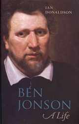 9780198129769-0198129769-Ben Jonson: A Life