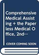 9780357016541-0357016548-Bundle: Comprehensive Medical Assisting: Administrative and Clinical Competencies, 6th + The Paperless Medical Office: Using Harris CareTracker, ... Morris/Correa’s Comprehensive Medical Assist