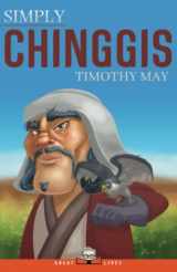 9781943657629-1943657629-Simply Chinggis (Great Lives)