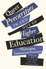 9781350273641-1350273643-Queer Precarities in and out of Higher Education: Challenging Institutional Structures