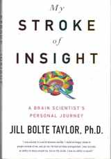 9780670020744-0670020745-My Stroke of Insight: A Brain Scientist's Personal Journey