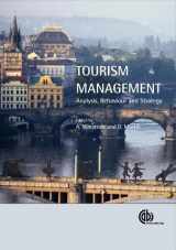 9781845933234-1845933230-Tourism Management: Analysis, Behaviour and Strategy