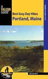 9781493016648-1493016644-Best Easy Day Hikes Portland, Maine (Best Easy Day Hikes Series)