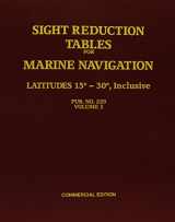 9780970801043-0970801041-Sight Reduction Tables for Marine Navigation-Commercial Edition (Latitudes 15-30, inclusive, Volume 2