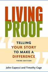 9780983870371-0983870373-Living Proof: Telling Your Story to Make a Difference