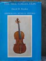 9780193181014-0193181010-Catalogue of The Hill Collection of Musical Instruments in the Ashmolean Museum, Oxford