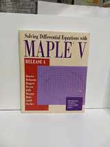 9780534345556-0534345557-Solving Differential Equations with Maple V: Release 4 (Brooks / Cole Symbolic Computation Series)