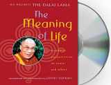9781427205643-1427205647-The Meaning of Life: Buddhist Perspectives on Cause and Effect