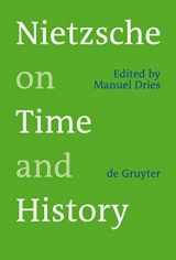 9783110190090-3110190095-Nietzsche on Time and History