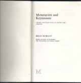 9780333225080-0333225082-Monetarists and Keynesians: Their Contribution to Monetary Theory