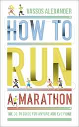 9780008377229-0008377227-How to Run a Marathon: The Go-to Guide for Anyone and Everyone