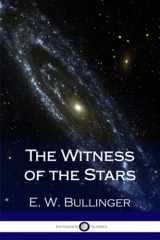 9781979555906-1979555907-The Witness of the Stars (Illustrated)