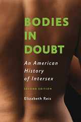 9781421441849-1421441845-Bodies in Doubt: An American History of Intersex