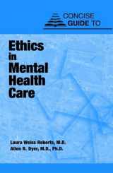 9780880489447-0880489448-Concise Guide to Ethics in Mental Health Care (Concise Guides)