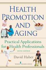 9780826105981-082610598X-Health Promotion and Aging: Practical Applications for Health Professionals, Fifth Edition