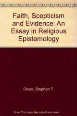 9780838720394-0838720390-Faith, Skepticism, and Evidence: An Essay in Religious Epistemology