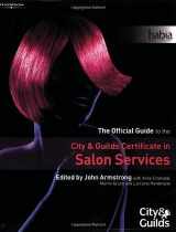 9781844804566-1844804569-Salon Services: The Official Guide to the City & Guilds Certificate in Salon Services