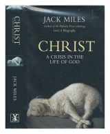 9780434007370-0434007374-Christ: A Biography of God as Man