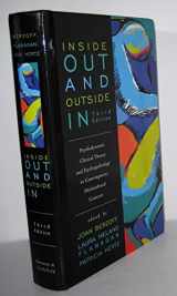 9781442208506-1442208503-Inside Out and Outside In: Psychodynamic Clinical Theory and Psychopathology in Contemporary Multicultural Contexts
