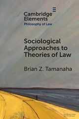 9781009124362-1009124366-Sociological Approaches to Theories of Law (Elements in Philosophy of Law)