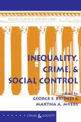 9780813320052-0813320054-Inequality, Crime, And Social Control (Crime and Society)