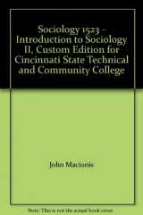 9780536479341-0536479348-Sociology 1523 - Introduction to Sociology II, Custom Edition for Cincinnati State Technical and Community College