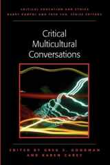 9781572735736-1572735732-Critical Multicultural Conversations (Critical Education and Ethics)