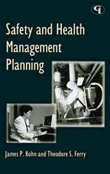 9780865876347-0865876347-Safety and Health Management Planning